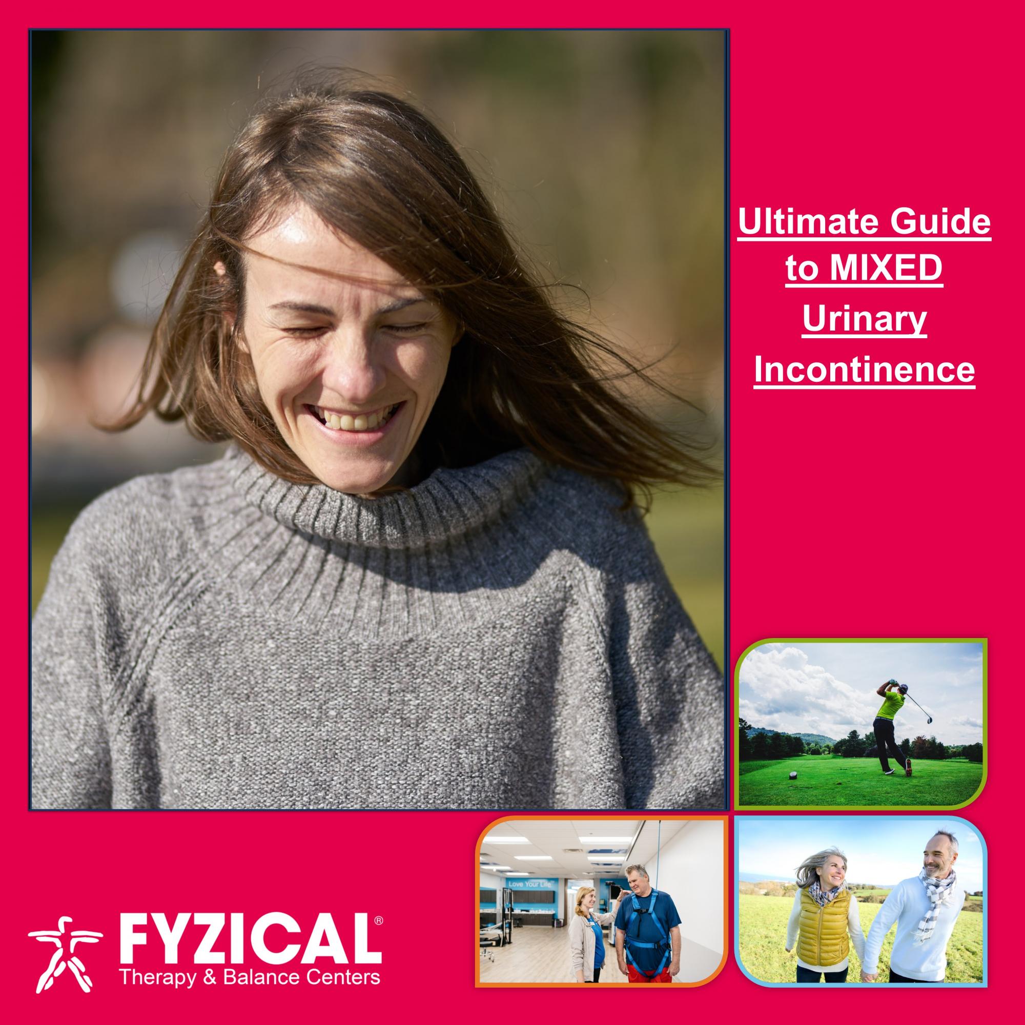 Ultimate Guide to Mixed Urinary Incontinence. What is Mixed Incontinence? What makes mixed incontinence worse? How do you treat mixed incontinence?